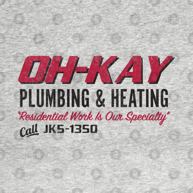 OH-KAY Plumbing & Heating - vintage logo by BodinStreet